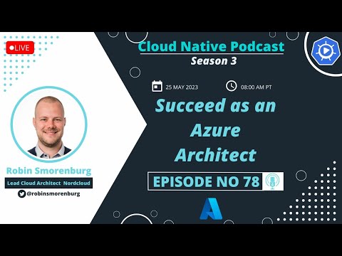 Succeed as an Azure architect | Ep 79