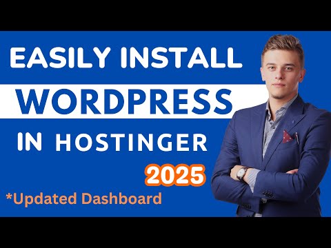 How to Install WordPress in Hostinger - The Easiest Method (2025)