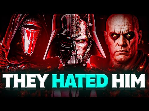 Why EVERY Ancient Sith HATED Darth Vader…
