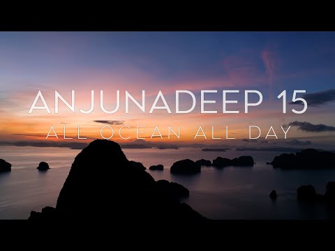 Anjunadeep 15.2 | Ocean Therapy