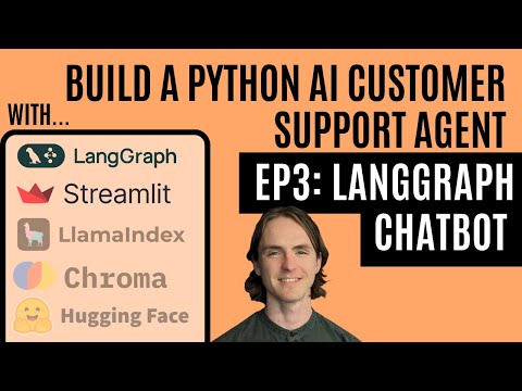 LangGraph Customer Support Agent Ep 3: Agent Setup with LangGraph