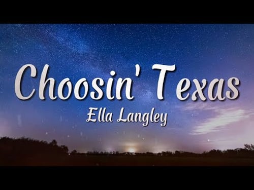 Ella Langley - Choosin' Texas (Lyrics)