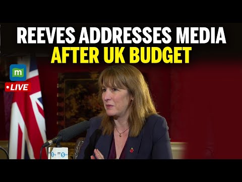 LIVE: UK Finance Minister Rachel Reeves Press Conference After Budget Presentation | London | N18G