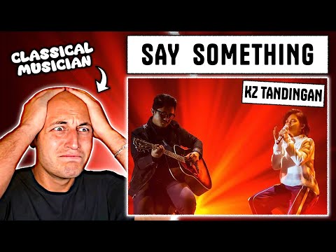 KZ TANDINGAN - "Say Something", Live on Singer | (Reaction & Analysis)