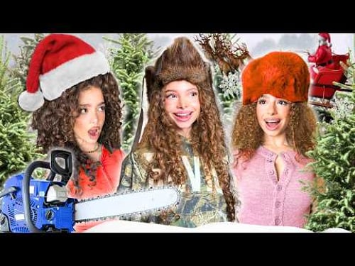 Kalogeras Sisters CUT THEIR OWN CHRISTMAS TREE!