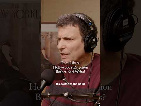 Does Liberal Hollywood’s Rejection Bother Bari Weiss?