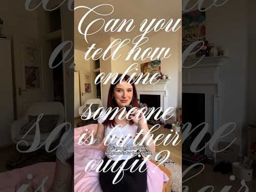 Can You Tell How Online Someone Is By Their Outfit?