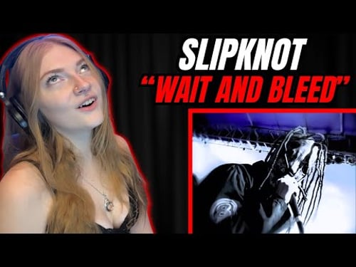 SHIVERS!! - First Time Hearing - SLIPKNOT "Wait And Bleed" | Music Reaction
