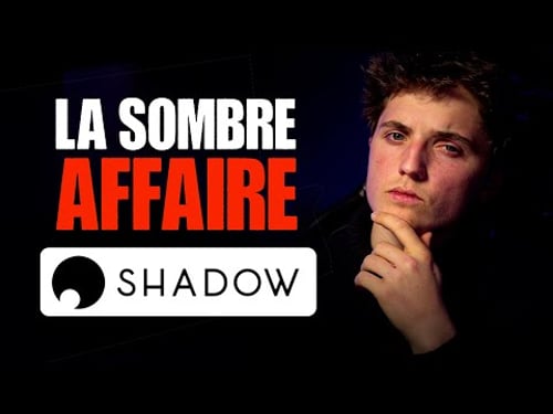 La vérité sur l'entreprise Shadow