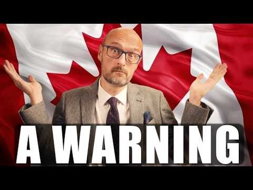 Canada is a Warning to the Rest of the World!