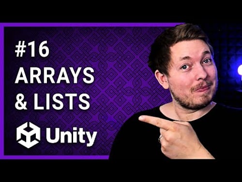 #16 | ARRAYS & LISTS IN UNITY ๐ฎ | Unity For Beginners | Unity Tutorial