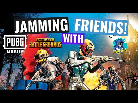 Jamming with friends! | PUBG MOBILE | Shavash Gaming | Road to 10k