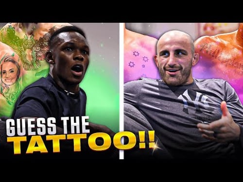 Israel Adesanya & Alexander Volkanovski Guess UFC Fighter Tattoos