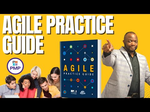 Agile Practice Guide 15 Minute Summary (2023 PMP, CAPM & PMI-ACP)