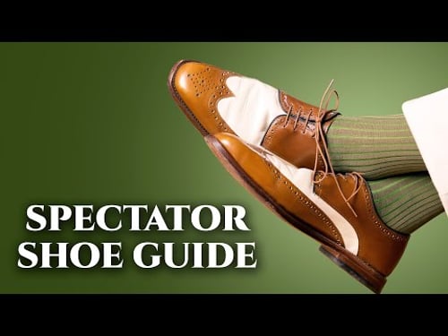 Spectator Shoes (Correspondent, Two-Tone) & How To Wear Them