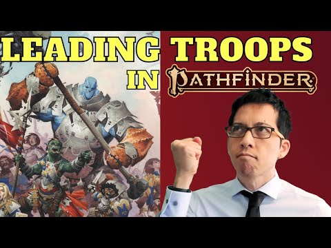 COMMAND TROOPS! Pathfinder's Skirmish Warfare rules in Battlecry! (Rules Lawyer)