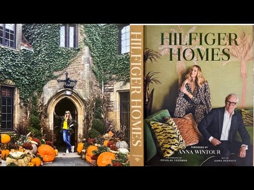 A Review: Hilfiger Homes, Tommy & Dee Hilfiger - Foreword by Anna Wintour & Making a Bespoke Pumpkin
