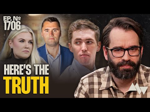 Why I Don’t Buy The Charlie Kirk Conspiracy Theories | Ep. 1706