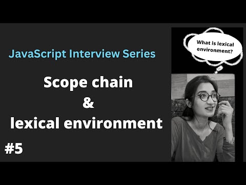 JavaScript Interview Question - Scope Chain and Lexical Environment in JavaScript | Lexical Scope