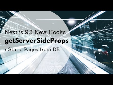 Fetch props directly from the Database?!?! New Hooks in Next.js 9.3!