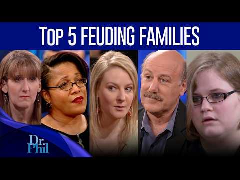 Top 5 Feuding Families | Compilation | Dr. Phil