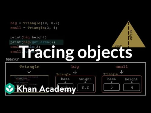Tracing objects | Intro to CS - Python | Khan Academy