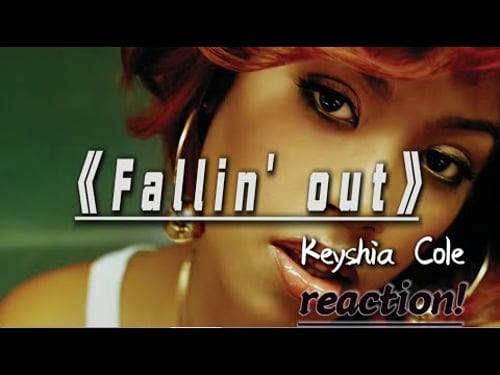 Reaction!提升音乐审美之第二期,KeyshiaCole演的的《Fallin‘out》