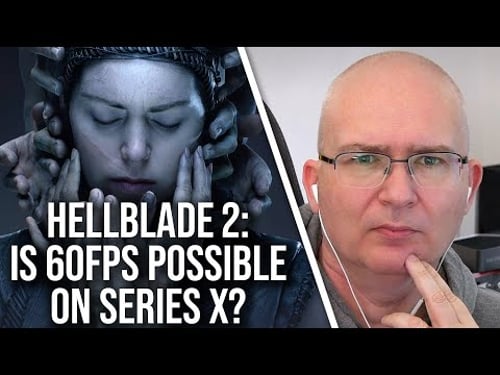 Hellblade 2 - Is A 60FPS Performance Mode Actually Possible On Xbox Series X?