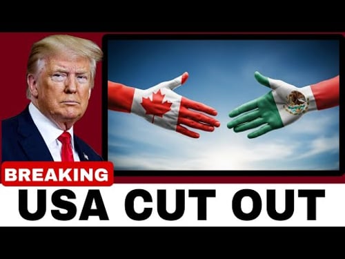 USA Cut Out: Canada & Mexico Quietly Redesign North America