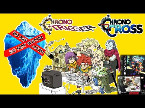 Ultimate Chrono Trigger & Chrono Cross Iceberg