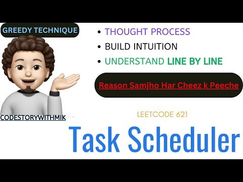 Task Scheduler | Using Greedy Only | No Heap | Leetcode 621 | codestorywithMIK