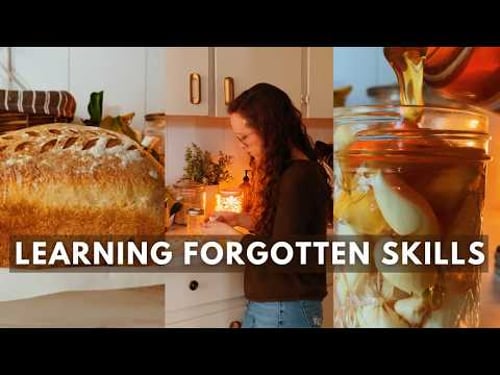 Learning the Lost Art of Old Fashioned Homemaking 🌾