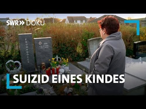 Die verwaiste Mutter - Hilfe nach Suizid eines Kindes | SWR Doku