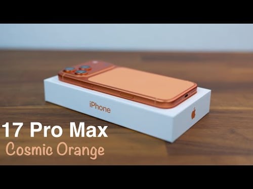 iPhone 17 Pro Max Cosmic Orange Unboxing