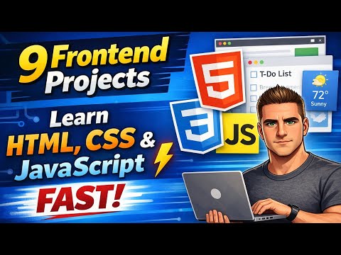 Learn Frontend Web Development FAST with These 9 Projects