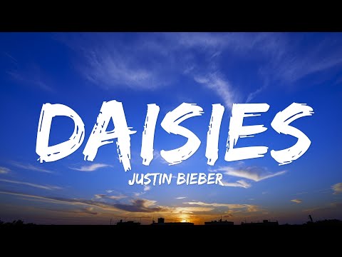 Justin Bieber - DAISIES (Lyrics)