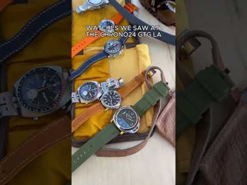 Watches we saw at the Chrono24 GTG LA ☀️