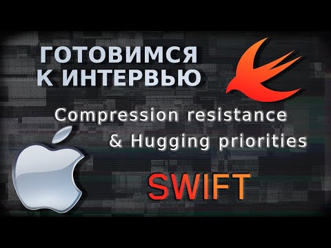 Compression Resistance & Hugging Priority | SWIFT