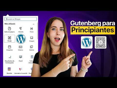 Guía Completa de Gutenberg en WordPress (2025)