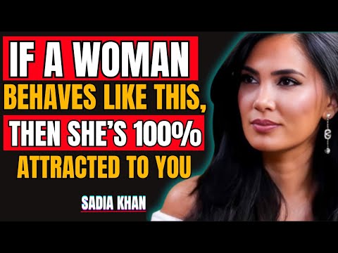 If a Woman Behaves Like This, Then She’s 100% Attracted to You — SADIA KHAN Reveals the Truth! 💖