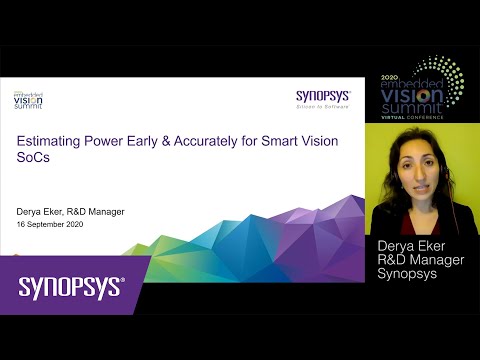 Estimating Power Early & Accurately for Smart Vision SoCs | Synopsys