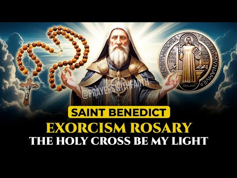 Saint Benedict's Powerful Exorcism SECRET Against All Evil