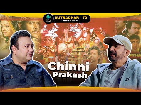 Chinni Prakash|Choreographer, Jodhaa Akbar Karan Arjun Dabangg Hum |SUTRADHAR with Vineet Rai |Ep 72