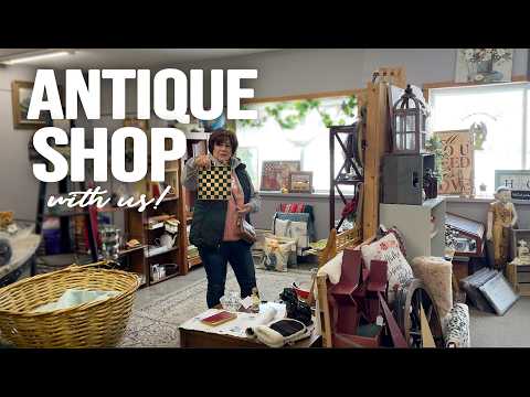 LET'S HIT THE ANTIQUE STORES: Join My Mom & Me for a Fun Day of Antique Shopping!