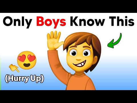 Only Boys Know This Secret...(Hurry Up!)😍