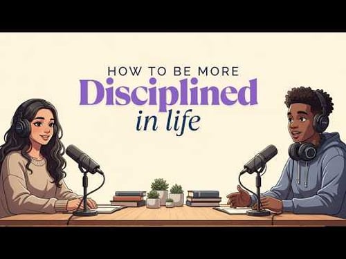 How To Be More Disciplined | Easy English Podcast for Conversation Practice B1 | Daily Life English