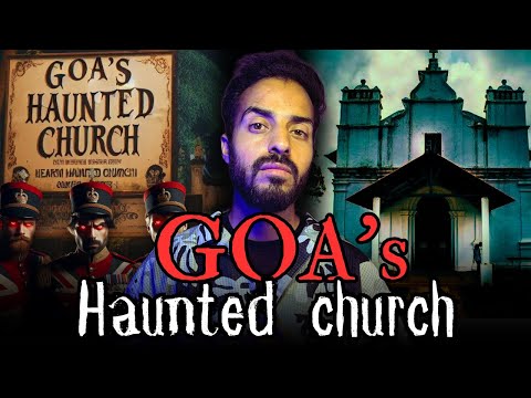 GOA's HAUNTED CHURCH || Hindi Horror Stories || Real Horror Stories