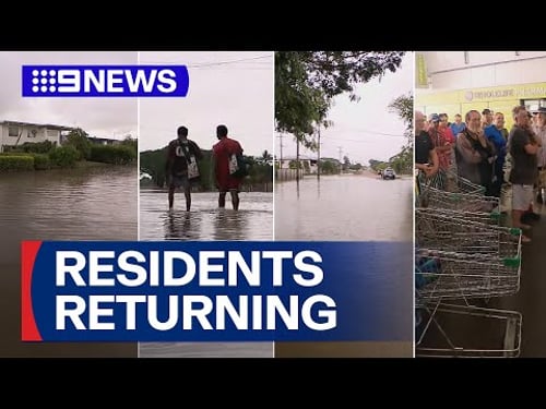 Evacuated residents begin to return to flood-affected towns | 9 News Australia