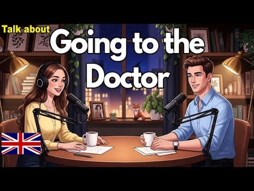 Going to the Doctor in English | Easy English Conversation for Real Life (A2–B1)