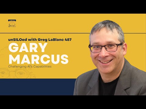 487. Challenging AI’s Capabilities with Gary Marcus